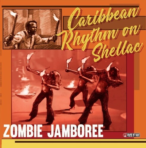 Zombie Jamboree: Carribean Rhythm on Shellac LP by Various album artwork