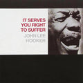 It Serve You Right To Suffer LP by John Lee Hooker album artwork