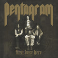 First Daze Here LP by Pentagram album artwork