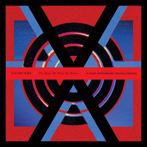 The Bones of What You Believe 2LP by Chvrches album artwork