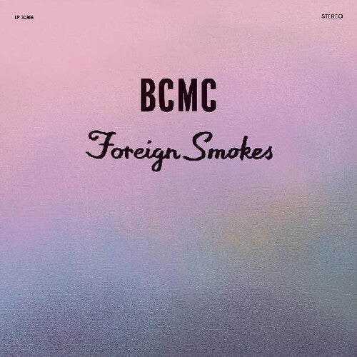 Foreign Smokes LP by BCMC album artwork