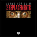 Songs For Slim LP by The Replacements album artwork