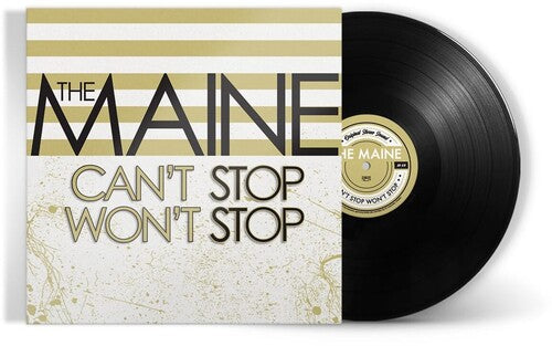 Can't Stop Won't Stop LP by The Maine album artwork