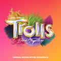 Trolls Band Together Soundtrack by Various Artists album artwork