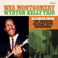 Maximum Swing: Unissued 1965 Half Note Recordings [3 by Wes Montgomery album artwork