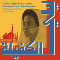 Kafilah Nights: Malay - Arabic Variations From 1960's Indonesia LP by M. Mashabi & His Kelana Ria Orchestra album artwork