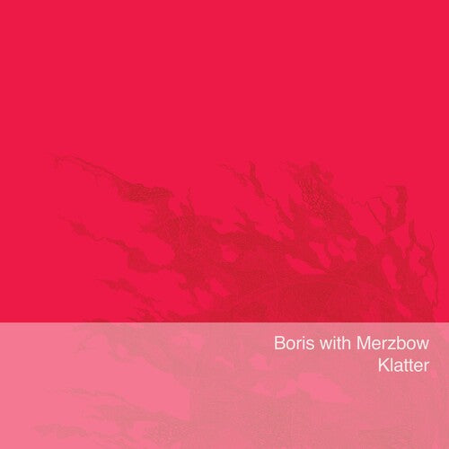 Klatter LP by Boris with Merzbow album artwork