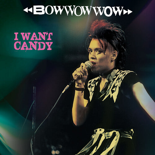 I Want Candy LP by Bow Wow Wow album artwork