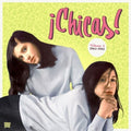 Chicas! Vol 3 (1963 - 1982) 2LP by Various album artwork