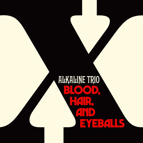 Blood, Hair and Eyeballs LP by Alkaline Trio album artwork