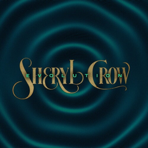 Evolution LP by Sheryl Crow album artwork