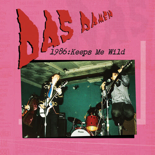 1986: Keeps Me Wild LP by Das Damen album artwork
