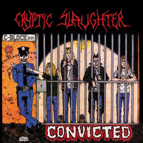 Convicted LP by Cryptic Slaughter album artwork