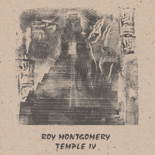 Temple IV 2LP by Roy Montgomery album artwork