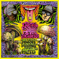 Mushrooms & Acid LP by Kool Keith album artwork