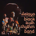 Ifetayo (Love Excells All) LP by Black Truth Rhythm Band album artwork