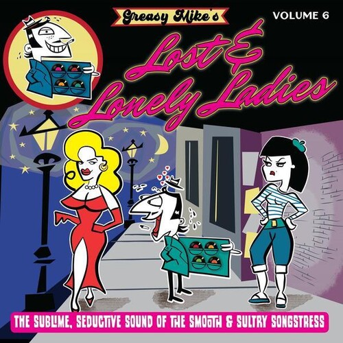 Greasy Mike's Volume 6: Lost & Lonely Ladies LP by Various album artwork