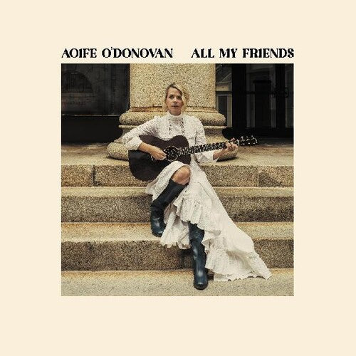 All My Friends LP by Aoife O'Donovan album artwork