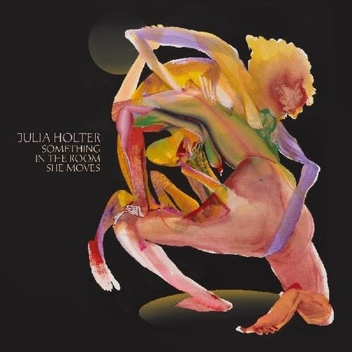 Something in the Room She Moves LP by Julia Holter album artwork
