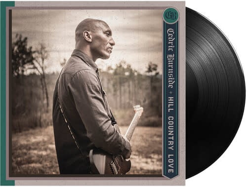 Hill Country Love LP by Cedric Burnside album artwork