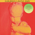 Baby LP by Suburban Lawns album artwork