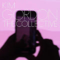 The Collective LP by Kim Gordon album artwork