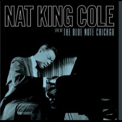 Live At The Blue Note Chicago 2LP by Nat King Cole album artwork