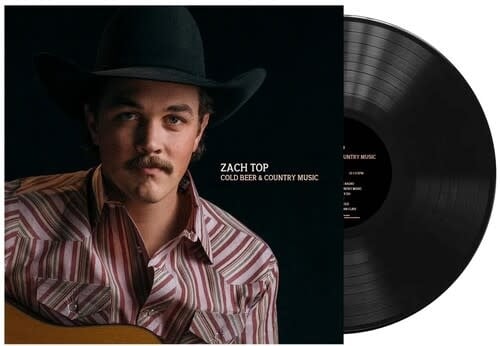 Cold Beer & Country Music LP by Zach Top album artwork