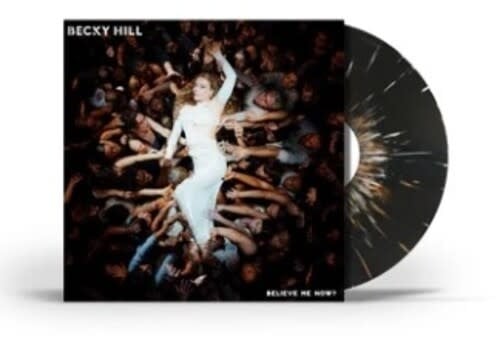 Believe Me Now? LP by Becky Hill album artwork
