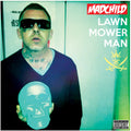 Lawn Mower Man LP by Madchild album artwork