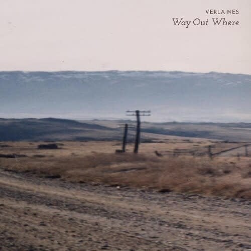 Way Out Where LP by The Verlaaines album artwork