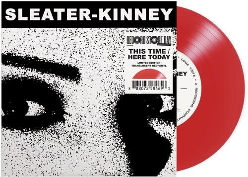 This Time / Here Today 7" by Sleater-Kinney album artwork