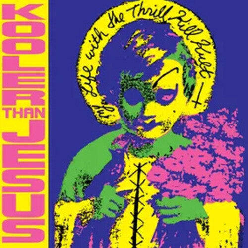 Kooler than Jesus LP by My Life with the Thrill Kill Kult album artwork