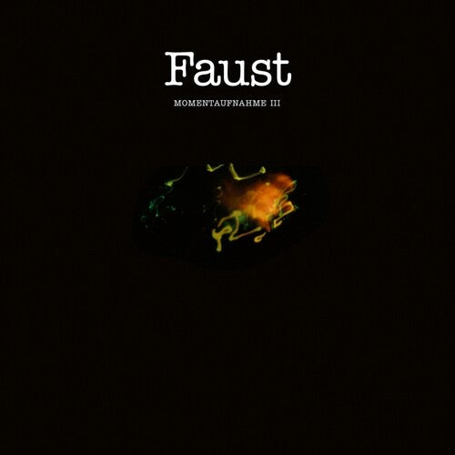 Momentaufnahme III LP by Faust album artwork
