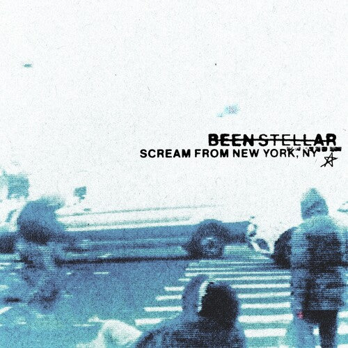 Scream From New York, NY LP by Been Stellar album artwork