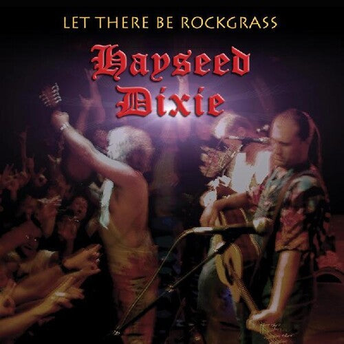 Let There Be Rockgrass 2LP by Hayseed Dixie album artwork