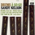 Drums A Go-Go LP by Sandy Nelson album artwork
