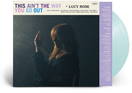 This Ain't the Way You Go Out LP by Lucy Rose album artwork