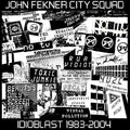 Idioblast 1983-2004 2LP by John City Squad Fekner album artwork