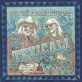 TexiCali 2LP by Dave Alvin album artwork