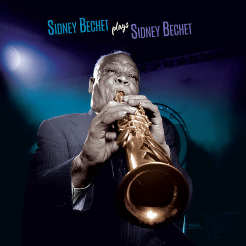 Plays Sidney Bechet LP by Sidney Bechet album artwork
