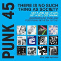 PUNK 45: Underground Punk and Post-Punk in the UK '77-'81 2LP by Various album artwork