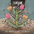 The Wound is not the Body LP by B. Dolan album artwork
