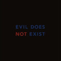 Evil Does Not Exist Original Motion Picture Soundtrack (2023) by Eiko Ishibashi album artwork