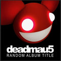 Random Album Title 2LP by Deadmau5 album artwork