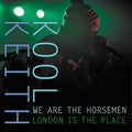 London is the Place LP by Kool Keith & We are the Horsemen album artwork