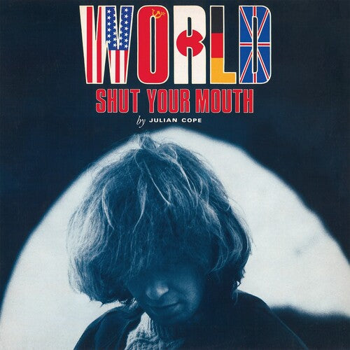 World Shut Your Mouth LP by Julian Cope album artwork