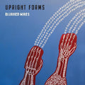 Blurred Wires LP by Upright Forms album artwork