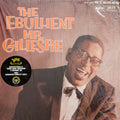 The Ebullient Mr. Gillespie LP by Dizzy Gillespie album artwork