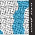 Atlantic Mavericks: A Decade of Experimental Music in Portugal (82​-​93) LP by Various Artists album artwork